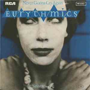 Eurythmics - Never Gonna Cry Again