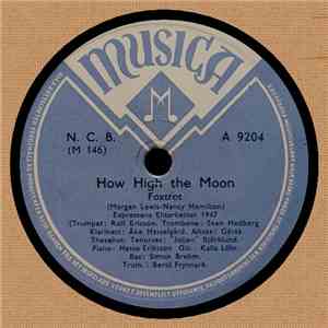 Expressens Elitorkester 1947 - How High The Moon / Stompin' At The Savoy