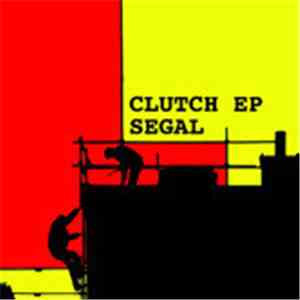 Fat Segal - Clutch EP