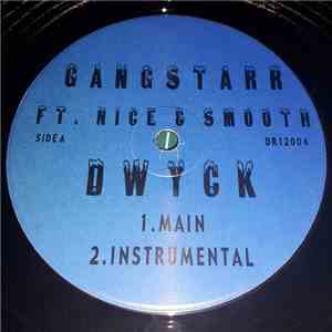 Gang Starr - DWYCK