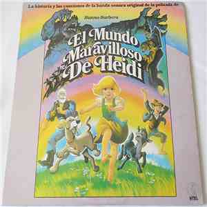 Heidi  - El Mundo Maravilloso De Heidi