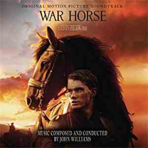 John Williams  - War Horse (Original Motion Picture Soundtrack)