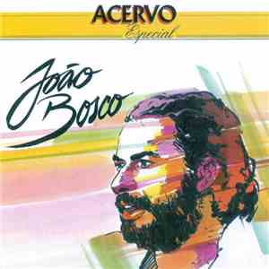 João Bosco - Acervo Especial