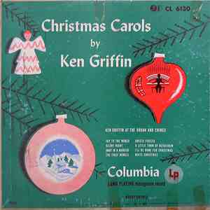 Ken Griffin  - Christmas Carols By Ken Griffin