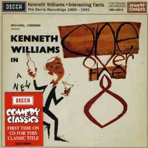 Kenneth Williams - "Interesing Facts" The Decca Recordings 1960-1961