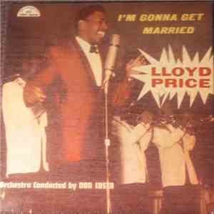 Lloyd Price - I'm Gonna Get Married