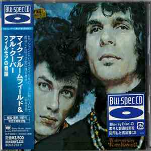 Mike Bloomfield And Al Kooper - The Live Adventures Of Mike Bloomfield And Al Kooper