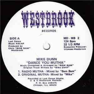Mike Dunn - Dance You Mutha