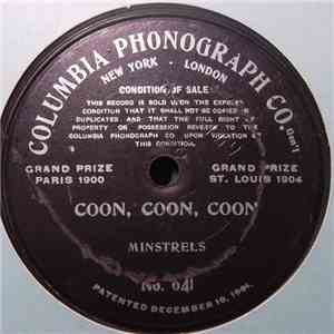Minstrels - Coon, Coon, Coon
