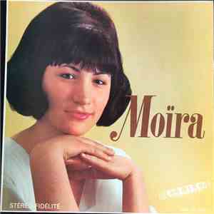 Moïra  - Et Ses Chansons