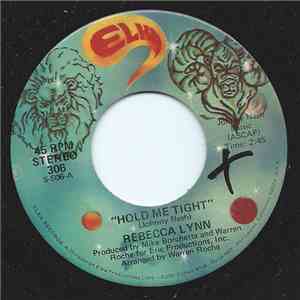 Rebecca Lynn  - Hold Me Tight
