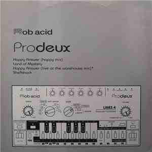 Rob Acid - Prodeux