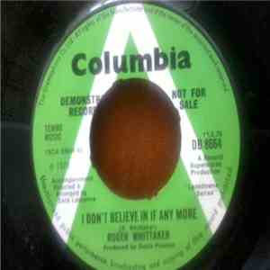 Roger Whittaker - I Don't Believe In If Any More