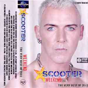 Scooter - Weeked The Very Best Of 2003