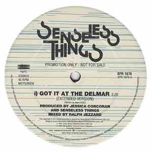 Senseless Things - Got It At The Delmar EP