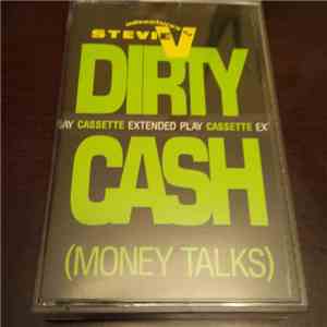 The Adventures Of Stevie V - Dirty Cash (Money Talks)