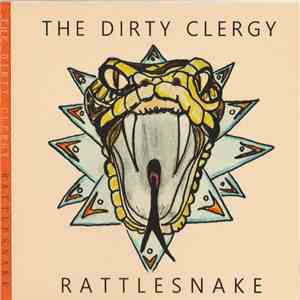 The Dirty Clergy - Rattlesnake