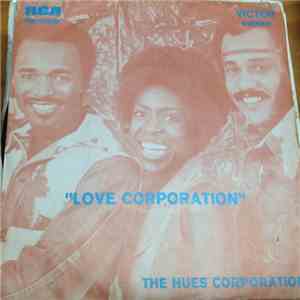 The Hues Corporation - Love Corporation