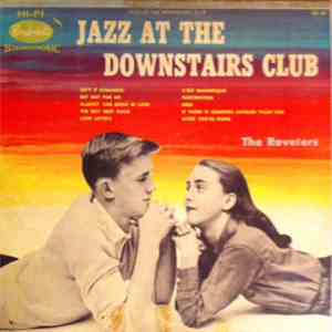 The Revelers - Jazz At The Downstairs Club