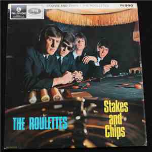 The Roulettes - Stakes And Chips