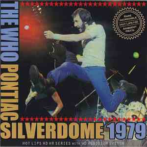 The Who - Pontiac Silverdome 1979
