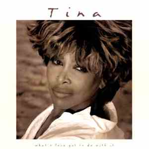 Tina Turner - What's Love Got To Do With It