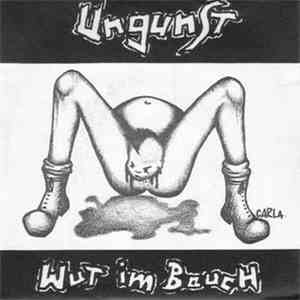 Ungunst - Wut Im Bauch