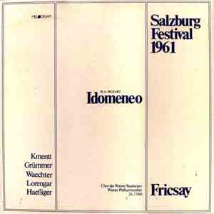 W.A. Mozart - Fricsay, Chor Der Wiener Staatsoper / Wiener Philharmoniker - Idomeneo