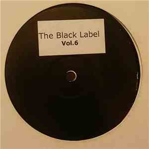 Workidz, DJ Kittles - The Black Label Vol. 6