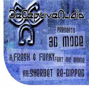 3D Mode - Fresh & Funky / Sherbet Re-Dipped