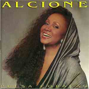 Alcione - Pulsa Coração