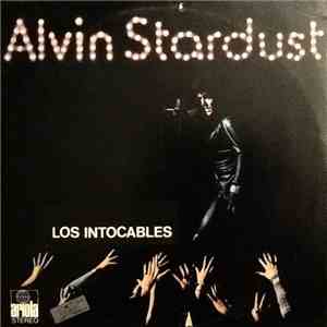 Alvin Stardust - Los Intocables