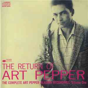 Art Pepper - The Return Of Art Pepper