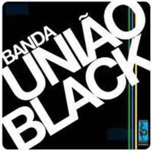 Banda União Black - Banda União Black
