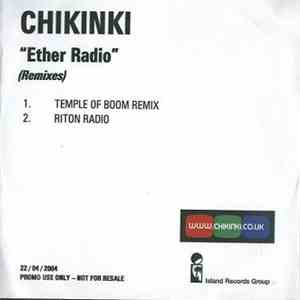 Chikinki - Ether Radio