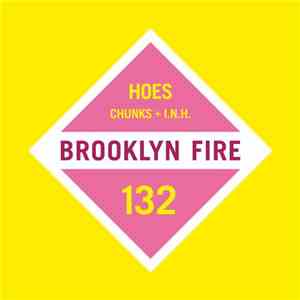Chunks + I.N.H. - Hoes