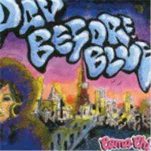 Coma-Chi - Day Before Blue