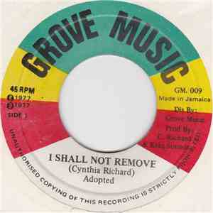 Cynthia Richards - I Shall Not Remove / Move Go Wey