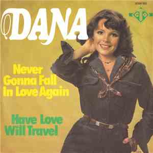Dana  - Never Gonna Fall In Love Again