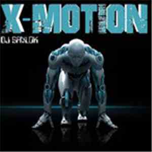 DJ Sanlok - X-Motion