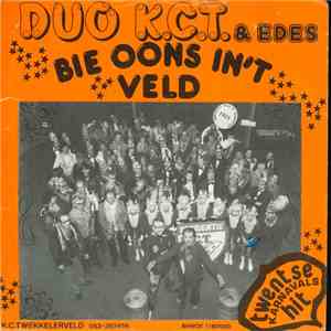 Duo K.C.T. / Edes - Bie Oons In 'T Veld / Im Schönsten Wiesengrunden