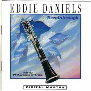 Eddie Daniels With The London Philharmonia Orchestra - Breakthrough
