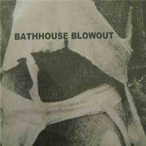 Fetus Furs - Bathhouse Blowout / Choke On This!