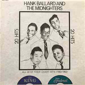 Hank Ballard & The Midnighters - 20 Hits: All 20 Of Their Chart Hits (1953-1962)