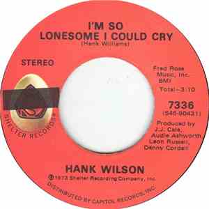 Hank Wilson - Roll In My Sweet Baby's Arms