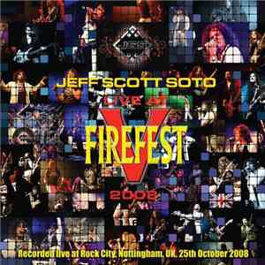 Jeff Scott Soto - Live At Firefest