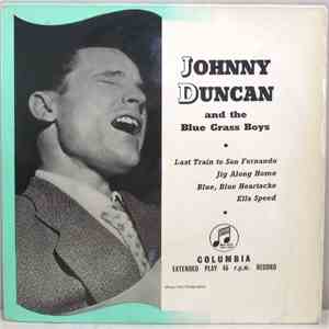 Johnny Duncan And The Blue Grass Boys - Johnny Duncan And The Blue Grass Boys