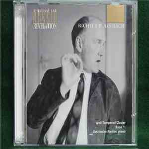 J.S. Bach, Sviatoslav Richter - Richter Plays Bach - Well-Tempered Clavier (Book 1)