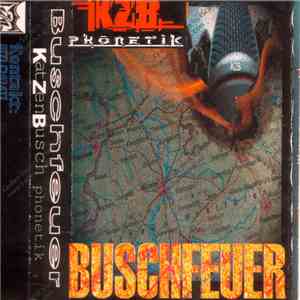 Katzenbusch Phonetik (KZB) - Buschfeuer