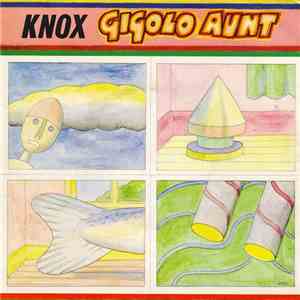 Knox  - Gigolo Aunt